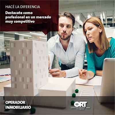 Destacate como profesional en un mercado muy competitivo - Operador inmobilario - Universidad ORT Uruguay