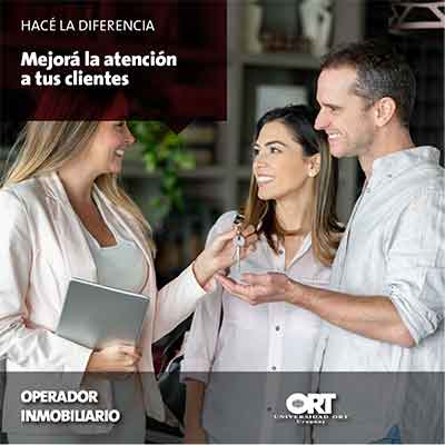 Mejora la atencion a tus clientes - Operador inmobiliario - Universidad ORT Uruguay
