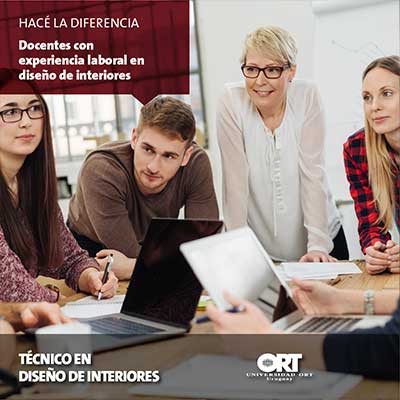 Docentes con experiencia laboral en diseño de interiores - Universidad ORT Uruguay