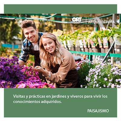 Visitas y prácticas en jardines y viveros para vivir los conocimientos adquiridos - Técnico en Paisajismo - Universidad ORT Uruguay