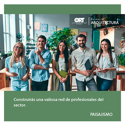 Construirás una valiosa red de profesionales del sector - Técnico en Paisajismo - Universidad ORT Uruguay