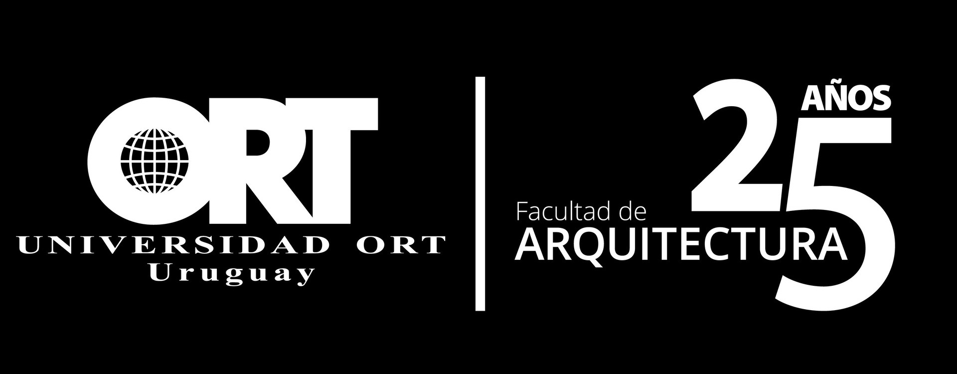 25 años de la Facultad de Arquitectura de la Universidad ORT Uruguay.