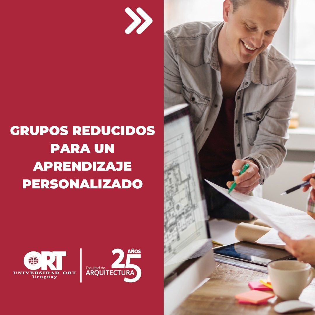 Grupos reducidos para un aprendizaje personalizado durante toda la carrera de Arquitectura