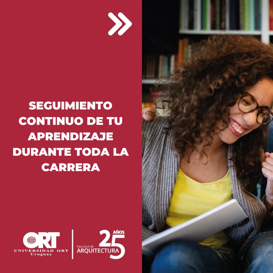 23. Seguimiento continuo de tu aprendizaje durante toda la carrera de Arquitectura