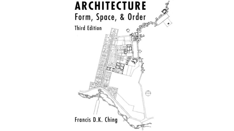 Portada de la tercera edici&oacute;n del libro Arquitectura: forma, espacio y orden, de Frank Ching.